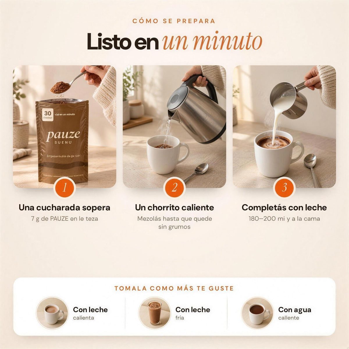 Cómo se prepara PAUZE: cucharada, chorrito caliente y leche